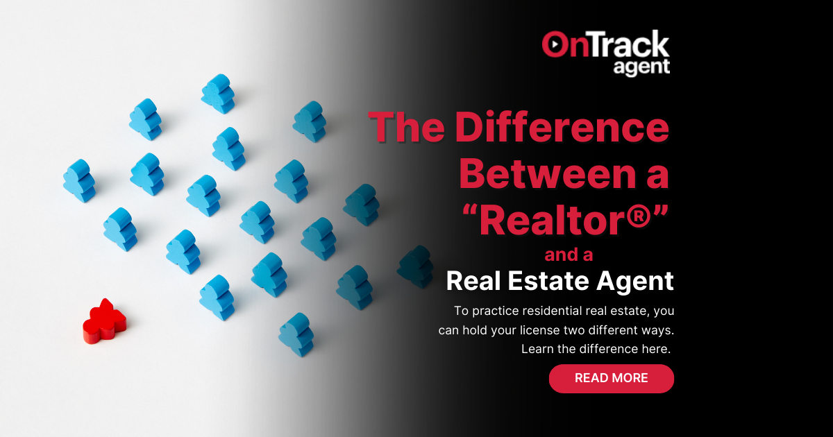 The Difference Between a “Realtor®” and a “Real Estate Agent
